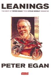Leanings - The Best Of Peter Egan From Cycle World