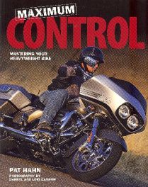 Maximum Control - Mastering Your Heavyweight Bike