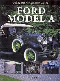 Ford Model A   Collector's Originality Guide