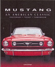 Mustang - An American Classic