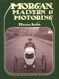 Morgan, Malvern & Motoring