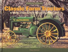 Classic Farm Tractors (farming Legends)