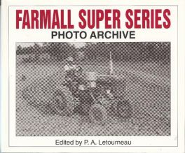 Farmall Super Series Photo Archive