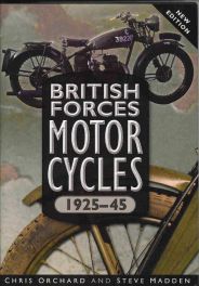 British Forces Motorcycles 1925-45 (2nd Edition 2006)