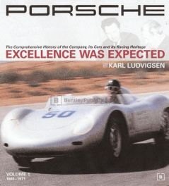 Porsche- Excellence Was Expected (revised 2008 Edition)