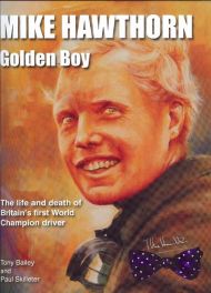 Mike Hawthorn - Golden Boy