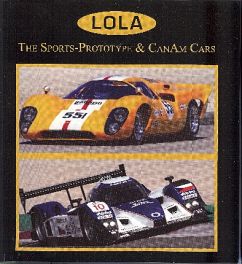 Lola - The Sports-prototype & Can-am Cars