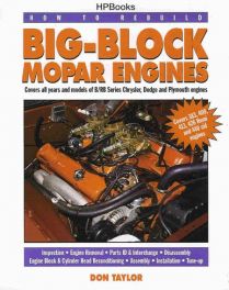 How To Rebuild Big-block Mopar Engines