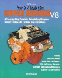 How To Rebuild Your Mopar Magnum V8