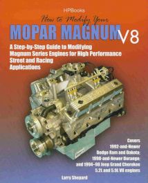 How To Modify Your Mopar Magnum V-8