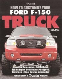 How To Customize Your Ford F-150 Truck 1999-2006