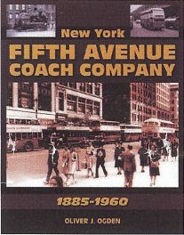 New York Fifth Avenue Coach Company 1885-1960