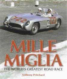 Mille Miglia - The World's Greatest Road Race