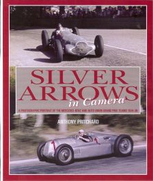 Silver Arrows In Camera 1934-39