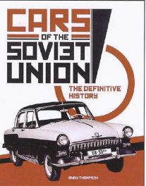 Cars Of The Soviet Union - The Definitive History