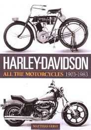 Harley-davidson - All The Motorcycles 1903-1983