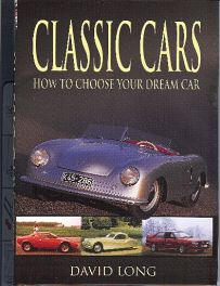 Classic Cars - How To Choose Your Dream Car