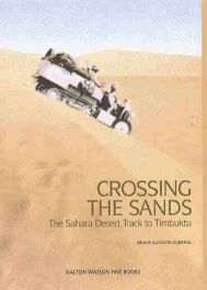 Crossing The Sands - Sahara Desert Track To Timbuktu