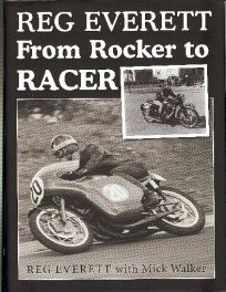 Reg Everett- From Rocker To Racer