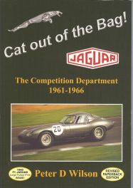 Cat Out Of The Bag - Jaguar Competition Department 1961-1966 hardback edition