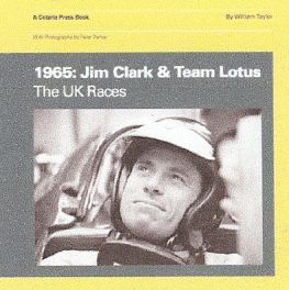 1965 - Jim Clark & Team Lotus (publisher's Edition)