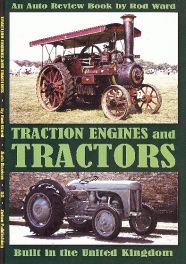 Traction Engines and Tractors (Auto Review Album Number 53)