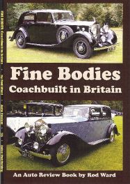 Fine Bodies - Coachbuilt In Britain (Auto Review Album Number 55)