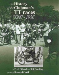 History Of The Clubman's Tt Races 1947-1956