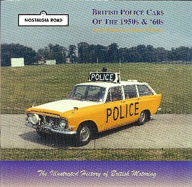 British Police Cars Of The 1950s 60 S Motoring Books Chaters