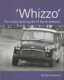 Whizzo - The Motor Sporting Life Of Barrie Williams