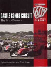 Castle Combe Circuit- The First 60 Years 1950-2010