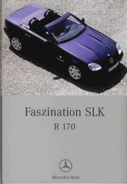 Faszination Slk R170