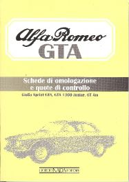 Alfa Romeo Gta - Schede Di Omologazione E Quote Di Controllo