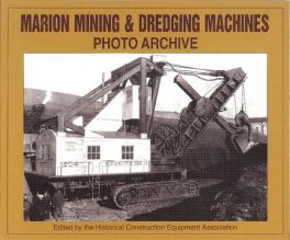 Marion Mining & Dredging Machines Photo Archive