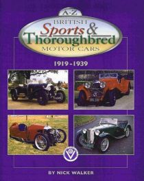 A-z British Sports And Thoroughbred Motor Cars 1919-1939