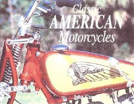 Classic American Motorcycles
