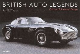 British Auto Legends - Classics Of Style And Design