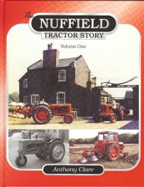 Nuffield Tractor Story Volume One