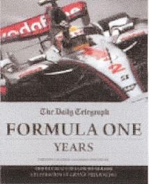 Daily Telegraph Formula One Years (2008 Edition)