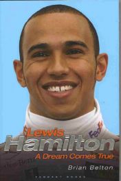 Lewis Hamilton - A Dream Comes True