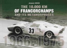 1,000 Km Of Francorchamps And Its Metamorphoses