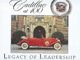 Cadillac At 100 - Legacy Of Leadership 1902-2006