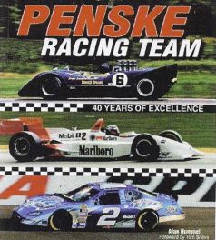 Penske Racing Team - 40 Years Of Excellence