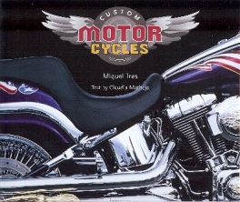Custom Motor Cycles