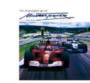 Motorsport Art Of Michael Turner (2nd Edition)