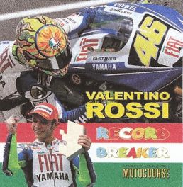 Valentino Rossi - Record Breaker
