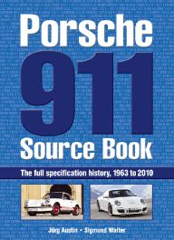 Porsche 911 Source Book, Full Specification History 1963-010 | Motoring