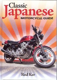 Classic Japanese Motorcycle Guide - The Complete Handbook