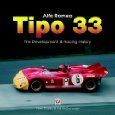 Alfa Romeo Tipo 33 - The Development & Racing History