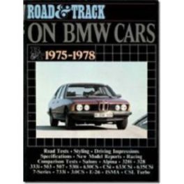 Road & Track On Bmw Cars 1975-1978
